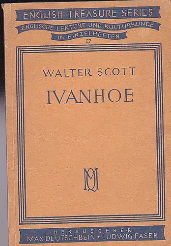 Schott, Walter: Ivanhoe. 