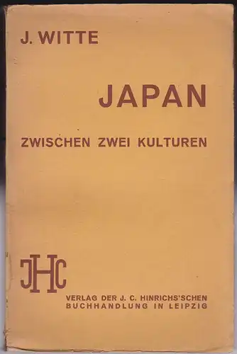 Witte, J: Japan zwischen zwei Kulturen. 