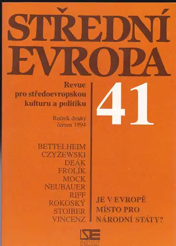 Institut pro Stredoevropskou Kulturu a Politiku (Ed.): Stredni Evropa SE 41 / 1994. Revue pro stredoevropskou kulturu a politiku. 