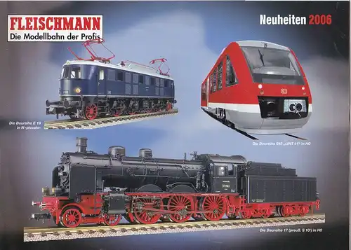 Fleischmann, Gebr. (Hrsg.): Fleischmann Neuheiten 2006. 