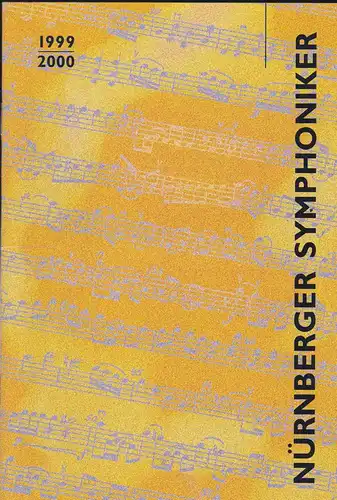 Nürnberger Symphoniker: Nürnberger Symphoniker:  Neujahrskonzert 2000 Programmheft.