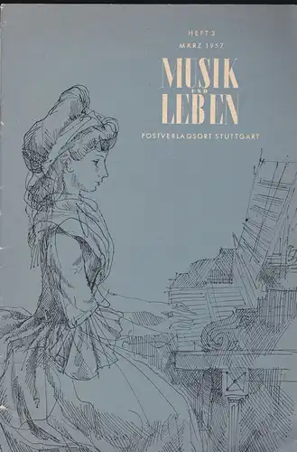 Europäischer Phonoklub (Hrsg): Musik und Leben Heft 3, Oktober 1957. 