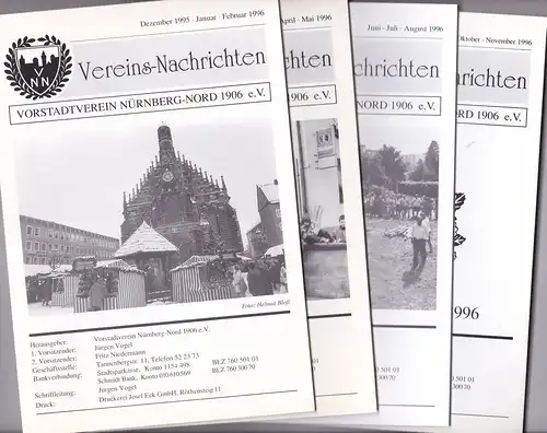 Vorstadtverein Nürnberg-Nord 1906 e.V: Vereins-Nachrichten Dezember 1995-November 1996 (4 Hefte). 