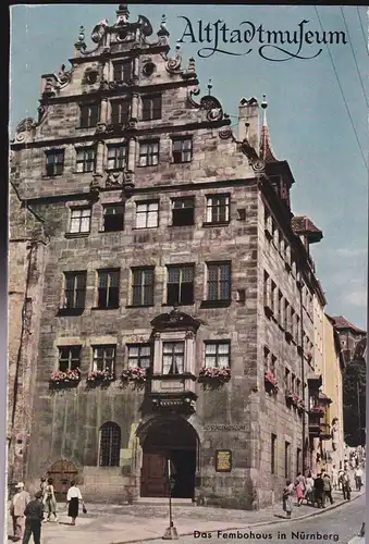 Schwemmer, Wilhelm: Das Fembohaus zu Nürnberg. Altstadtmuseum. 