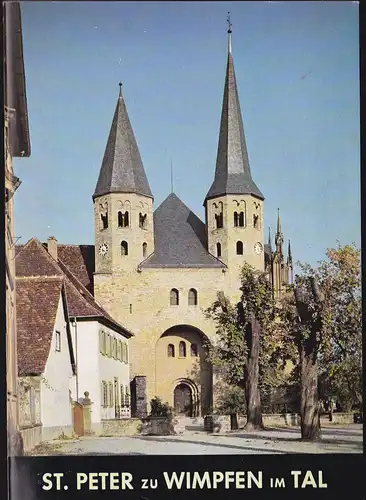 Michalski, Andreas: St. Peter zu Wimpfen im Tal. Ehemalige Ritterstiftskirche, Klosterkirche der Benediktinerabtei Grüssau. 
