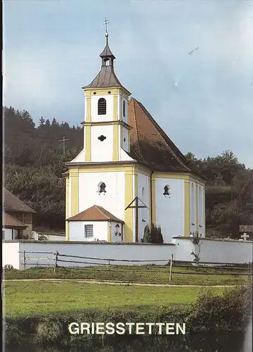 Kerschensteiner, Franz: Wallfahrtskirche Griesstetten. 