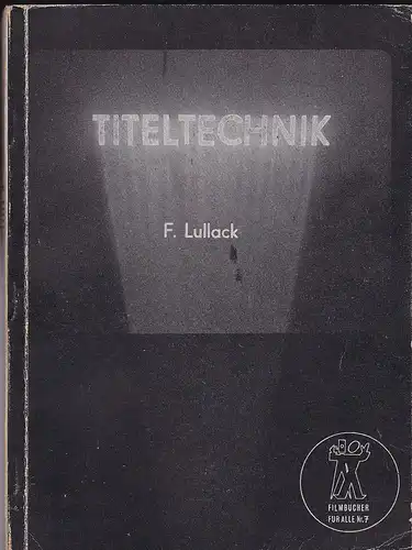 Lullack,  Fred: Titeltechnik. 