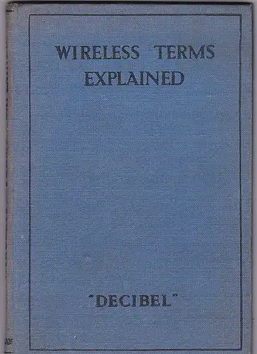 "Decibel": Wireless Terms Explained. 