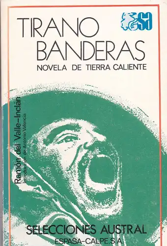 Banderas, Tirano: Novela de la Tierra Caliente. 