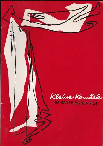 Theater "Kleine Komödie", Isebil Sturm  (Hrsg): Kleine Komödie im Bayerischen Hof  Heft 2 / Ausgabe 2, Spielzeit 1977/78 , Februar/ März 1978. 