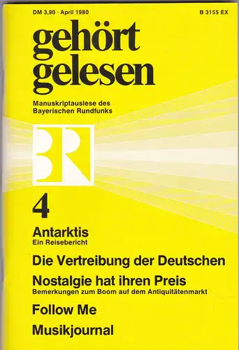 Bayerischer Rundfunk (Hrsg.): Gehört, gelesen, Manuskriptauslese des Bayerischen Rundfunks, April 1980. 