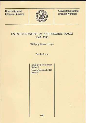 Heydenreich, Titus und Binder, Wolfgang (Hrsg.): Entwicklungen im Karibischen Raum. 1960-1985, Sonderdruck: Kolumbus aus karibischer Sicht: García Márquez- Carpentier - Brival. 