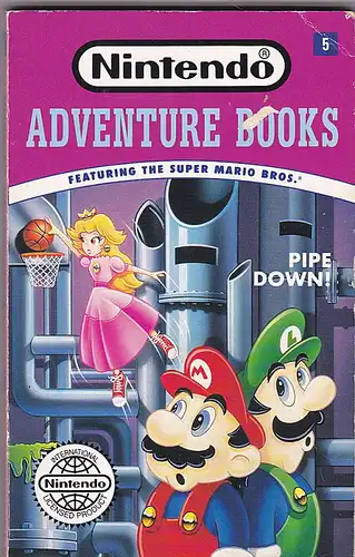 Bosco, Clyde Pipe Down! (Nintendo Adventure Books No.5. Featuring the Super Marion Bros.)