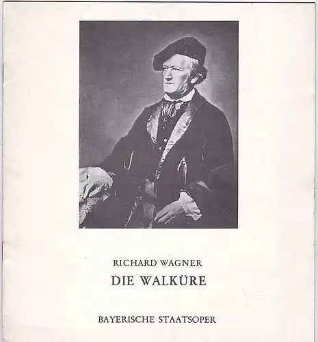 Bayerische Staatsoper: Programmheft: Die Walküre. 
