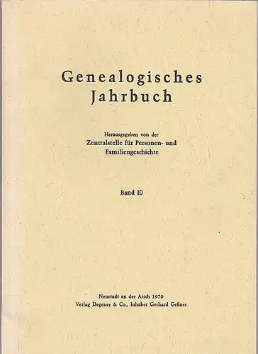Genealogisches Jahrbuch Band 10 / 1970