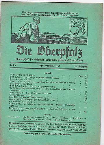 Laßleben, Michael (Hrsg.): Die Oberpfalz, 22. Jahrgang, Heft 4  April/Ostermond, 1928. 