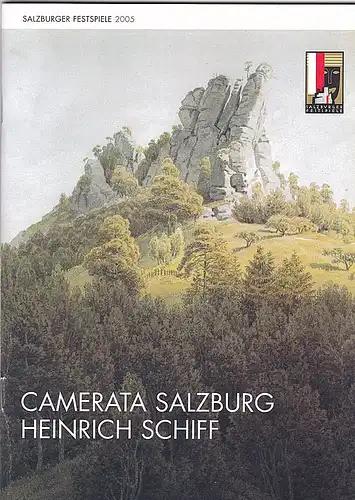 Salzburger Festspiele (Hrsg.): Programmheft Salzburger Festspiele 2005: Camerata Salzburg - Heinrich Schiff. 