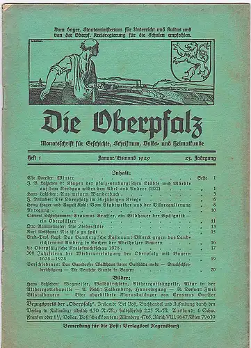 Laßleben, Michael (Hrsg.): Die Oberpfalz, 23. Jahrgang, Heft 1 Januar/ Eismond 1929. 