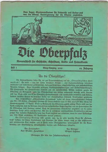 Laßleben, Michael (Hrsg.): Die Oberpfalz, 23. Jahrgang, Heft 3 März/Lenzing 1929. 