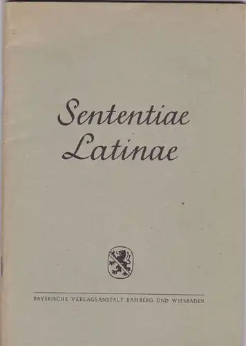 Schönberger, Otto Sententiae Latinae