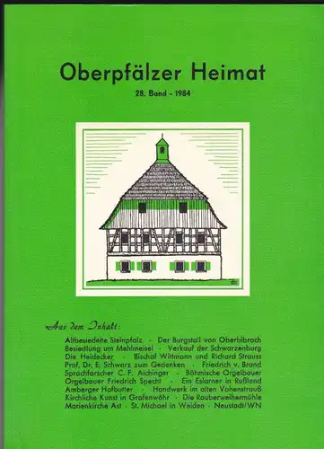 Zückert, Gerhard Oberpfälzer Heimat. 28. Band 1984