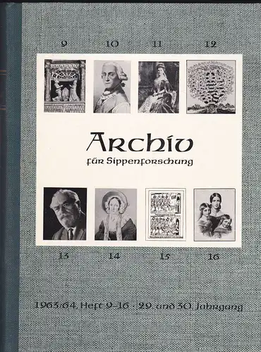 Kretschmer, Hans (Hauptschriftleitung): Archiv für Sippenforschung mit Praktischer Forschungshilfe 29. u. 30. Jahrgang 1963-1964. 