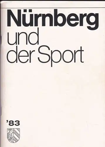 Nepf, Lothar: Nürnberg und Sport '83. 