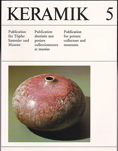 Honig, Christian: Keramik 5 Publikation für Töpfer, Sammler und Museen. 