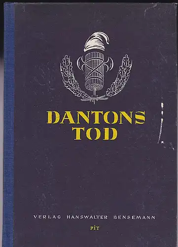 Dantons Tod. Ein Drama.