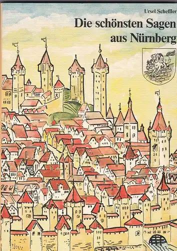 Die schönsten Sagen aus Nürnberg