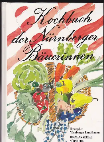 Kochbuch der Nürnberger Bäuerinnen