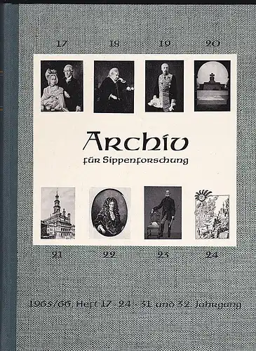 Kretschmer, Hans (Hauptschriftleitung): Archiv für Sippenforschung mit Praktischer Forschungshilfe 31. u. 32. Jahrgang 1965-1966. 