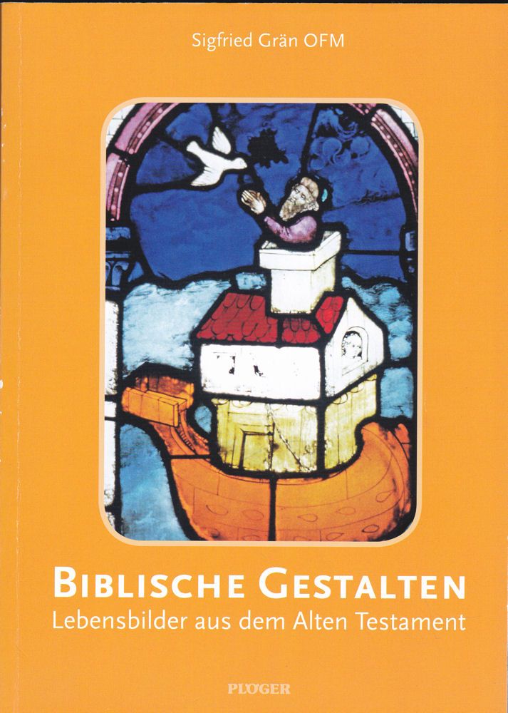 Biblische Gestalten. Lebensbilder aus dem Alten Testament Nr. T024515