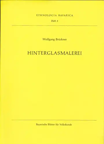 Brückner, Wolfgang Hinterglasmalerei