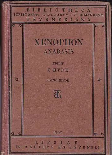 Hude, Carolus Xenophon Anabasis. Xenophontis Expedito Cyri