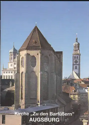 Balk, Thomas: Evang. -Luth. Kirche "Zu den Barfüßern" Augsburg. 