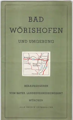 Bayerisches Landesvermessungsamt: Bad Wörishofen und Umgebung 1:50.000. 