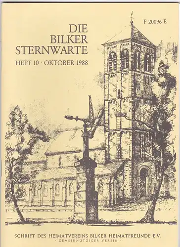 Bilker Heimatfreunde e.V. (Hrsg): Die Bilker Sternwarte Heft 10, Oktober 1988. 