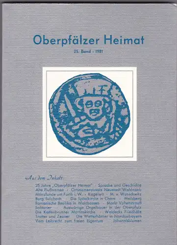 Zückert, Gerhard Oberpfälzer Heimat. 25. Band 1981