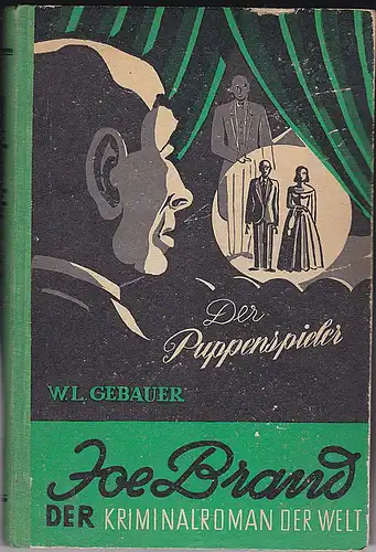 Gebauer, W.L: Der Puppenspieler. Ein Joe-Brand-Roman. 