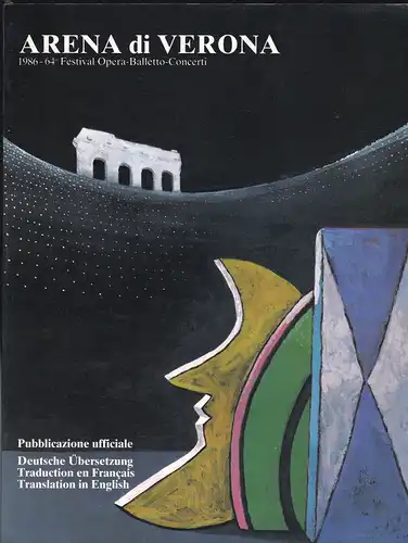 Moretti, Eleonora (Ed.): Arena di Verona,64° F1986. 