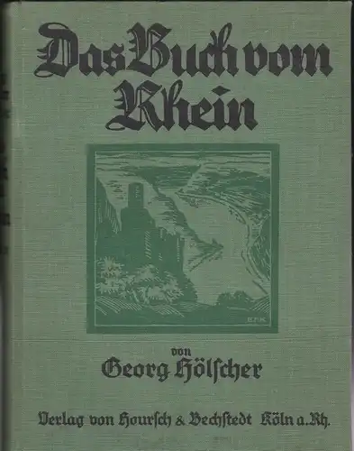 Hölscher, Georg: Das Buch vom Rhein. 