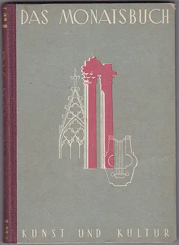 Verlag Rudolf Hans Hammer (Hrsg): Das Monatsbuch VI (6) - Hausbücherei für Kunst und Kultur. 