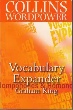 King, Graham: Collins Wordpower: Vocabulary Expander. 