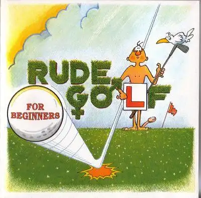 Arnett, Les: Rude Golf for Beginners. 