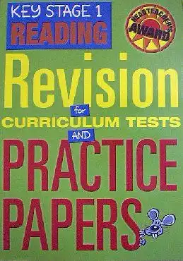 Greenwood, Jayne, Linklatter, Hollie and Roberts Susan: Key Stage 1 Reading - Revision for Curriculum Tests and Practice Papers. 