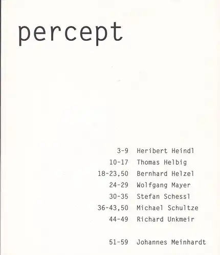 Künstlerwerkstatt Lothringer Straße (Hrsg) Jablonski, Axel und die Künstler (Gestaltung): Ausstellungskatalog:  percept. 