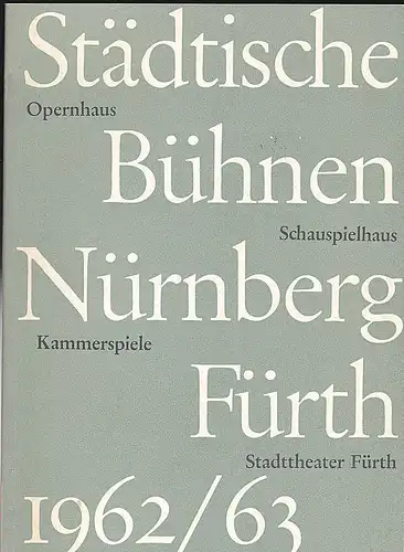 Städtische Büchnen Nürnberg-Fürth  (Hrsg.): Einladung zur Platzmiete für die Spielzeit 1962/1963. 