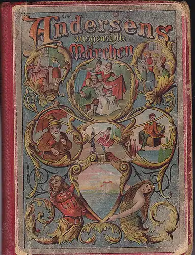 Kleine Auswahl aus H.C. Andersens Märchen. Nach dem Dänischen von H.W. Georg. 