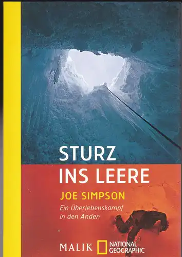 Simpson, Joe: Sturz ins Leere. Ein Überlebenskampf in den Anden. 